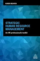 Strategisches Personalmanagement: Ein Werkzeugkasten für HR-Fachleute - Strategic Human Resource Management: An HR Professional's Toolkit