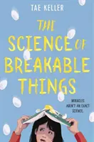 Die Wissenschaft der zerbrechlichen Dinge - The Science of Breakable Things