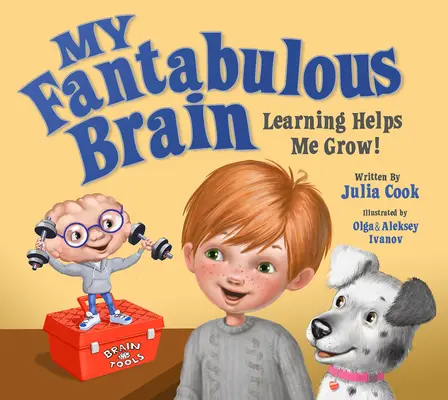 Mein fabelhaftes Gehirn: Lernen hilft mir beim Wachsen! - My Fantabulous Brain: Learning Helps Me Grow!