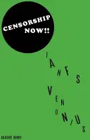 Zensur jetzt!! - Censorship Now!!