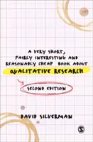 Ein sehr kurzes, ziemlich interessantes und recht preiswertes Buch über qualitative Forschung - A Very Short, Fairly Interesting and Reasonably Cheap Book about Qualitative Research