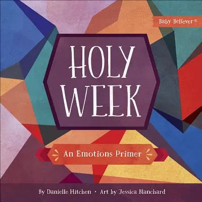 Karwoche: Eine Gefühlsfibel - Holy Week: An Emotions Primer