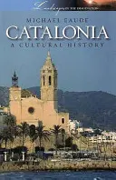 Katalonien - eine Kultur- und Literaturgeschichte - Catalonia a Cultural and Literary History