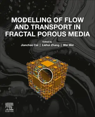 Modellierung von Strömung und Transport in fraktalen porösen Medien - Modelling of Flow and Transport in Fractal Porous Media