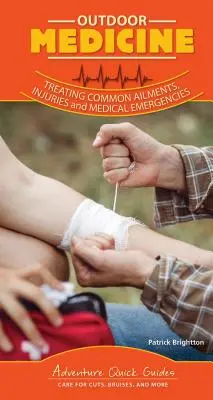 Outdoor-Medizin: Management von medizinischen Notfällen in der Wildnis - Outdoor Medicine: Management of Wilderness Medical Emergencies