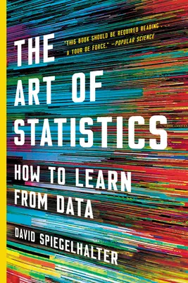 Die Kunst der Statistik: Wie man aus Daten lernt - The Art of Statistics: How to Learn from Data