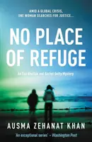 Kein Ort der Zuflucht - No Place Of Refuge