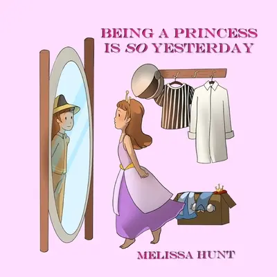 Prinzessin sein ist so gestrig - Being a Princess is so Yesterday