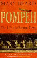Pompeji - Das Leben einer römischen Stadt - Pompeii - The Life of a Roman Town