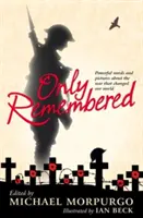 Nur noch Erinnerung - Only Remembered