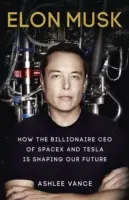 Elon Musk - Wie der Milliardär, CEO von SpaceX und Tesla, unsere Zukunft gestaltet - Elon Musk - How the Billionaire CEO of SpaceX and Tesla is Shaping our Future