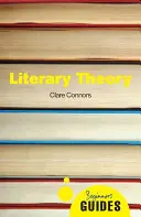 Literarische Theorie: Ein Leitfaden für Einsteiger - Literary Theory: A Beginner's Guide