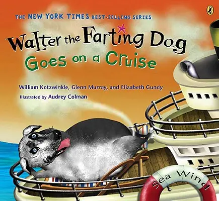 Walter der furzende Hund geht auf eine Kreuzfahrt - Walter the Farting Dog Goes on a Cruise