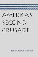 Amerikas zweiter Kreuzzug - America's Second Crusade