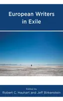 Europäische Schriftsteller im Exil - European Writers in Exile