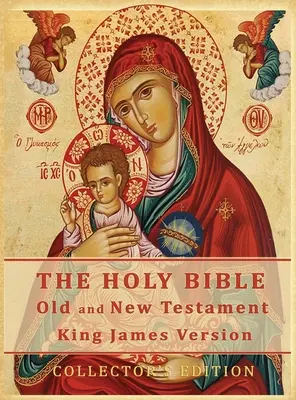 Die Heilige Bibel: Altes und Neues Testament Autorisierte King James Version: Collector's Edition - The Holy Bible: Old and New Testament Authorized King James Version: Collector's Edition