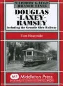 Douglas-Laxey-Ramsey - Einschließlich der Groudle Glen Railway - Douglas-Laxey-Ramsey - Including the Groudle Glen Railway