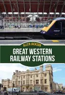 Bahnhöfe der Great Western Railway - Great Western Railway Stations