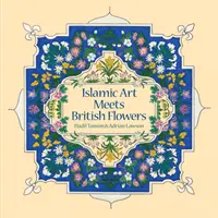 Islamische Kunst trifft auf britische Blumen - Islamic Art Meets British Flowers