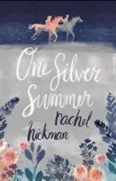 Ein silberner Sommer - One Silver Summer