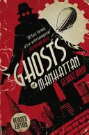 Die Geister von Manhattan (Ein Geisterroman) - Ghosts of Manhattan (A Ghost Novel)