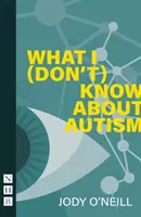 Was ich (nicht) über Autismus weiß - What I (Don't) Know about Autism