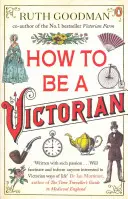 Wie wird man ein Viktorianer? - How to be a Victorian