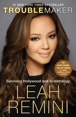 Unruhestifter: Überleben in Hollywood und bei Scientology - Troublemaker: Surviving Hollywood and Scientology