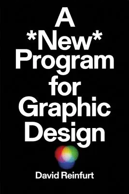 Ein neues Programm für Grafikdesign - A New Program for Graphic Design