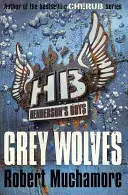 Henderson's Boys 4: Graue Wölfe - Henderson's Boys 4: Grey Wolves