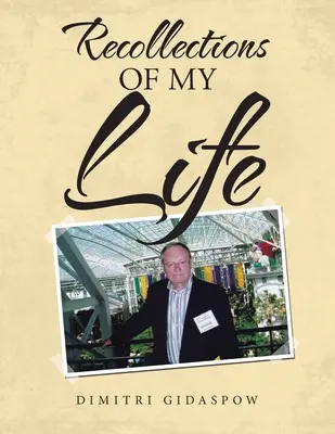 Erinnerungen an mein Leben - Recollections of My Life