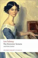 Die Kreutzer-Sonate: Und andere Erzählungen - The Kreutzer Sonata: And Other Stories