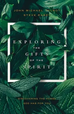 Die Gaben des Geistes erforschen: Entdecke die Kraft, die Gott für dich hat - Exploring the Gifts of the Spirit: Discovering the Power God Has for You