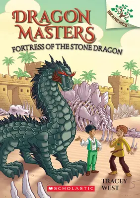 Die Festung des steinernen Drachens: Ein Zweigbuch (Dragon Masters #17) - Fortress of the Stone Dragon: A Branches Book (Dragon Masters #17)