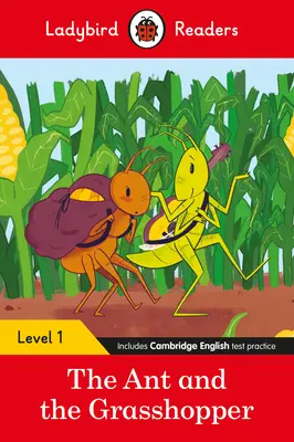 Die Ameise und der Grashüpfer - Ladybird Readers Level 1 - The Ant and the Grasshopper - Ladybird Readers Level 1