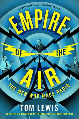 Empire of the Air: Die Männer, die das Radio machten - Empire of the Air: The Men Who Made Radio