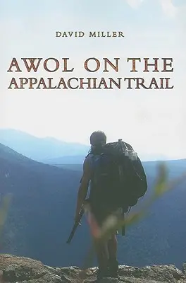 AWOL auf dem Appalachian Trail - AWOL on the Appalachian Trail