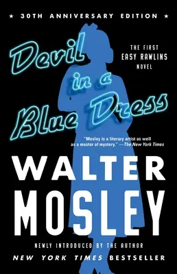 Der Teufel im blauen Kleid (30. Jubiläumsausgabe), 1: Ein Easy Rawlins-Roman - Devil in a Blue Dress (30th Anniversary Edition), 1: An Easy Rawlins Novel