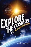 Erforsche den Kosmos wie Neil Degrasse Tyson: Eine weltraumwissenschaftliche Reise - Explore the Cosmos Like Neil Degrasse Tyson: A Space Science Journey