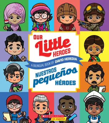 Unsere kleinen Helden / Nuestros Pequeos Hroes - Our Little Heroes / Nuestros Pequeos Hroes