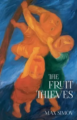 Die Obstdiebe - The Fruit Thieves