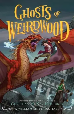 Die Geister von Weirdwood: Eine wilhelminische Schauergeschichte - Ghosts of Weirdwood: A William Shivering Tale