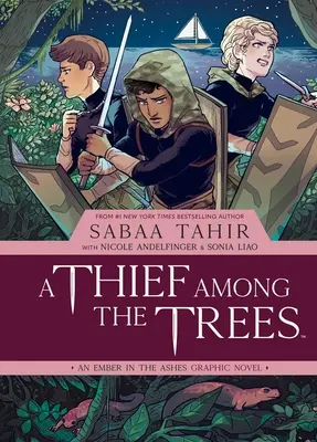 Ein Dieb unter den Bäumen: Eine Ember in the Ashes Graphic Novel - A Thief Among the Trees: An Ember in the Ashes Graphic Novel