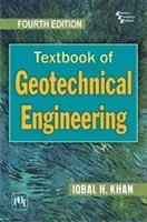 Lehrbuch des geotechnischen Ingenieurwesens - Textbook of Geotechnical Engineering