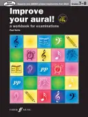 Verbessern Sie Ihr Gehör! Grade 7-8: A Workbook for Examinations, Buch & 2 CDs - Improve Your Aural! Grade 7-8: A Workbook for Examinations, Book & 2 CDs