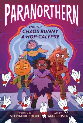 Paranorthern: Und der Chaos-Hase A-Hop-Calypse - Paranorthern: And the Chaos Bunny A-Hop-Calypse