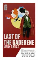 Doctor Who: Last of the Gaderene - 50. Jubiläumsausgabe - Doctor Who: Last of the Gaderene - 50th Anniversary Edition