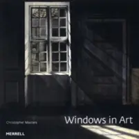 Fenster in der Kunst - Windows in Art