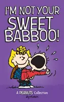 Ich bin nicht dein süßer Babboo! - I'm Not Your Sweet Babboo!