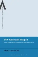 Post-materialistische Religion - Post-Materialist Religion